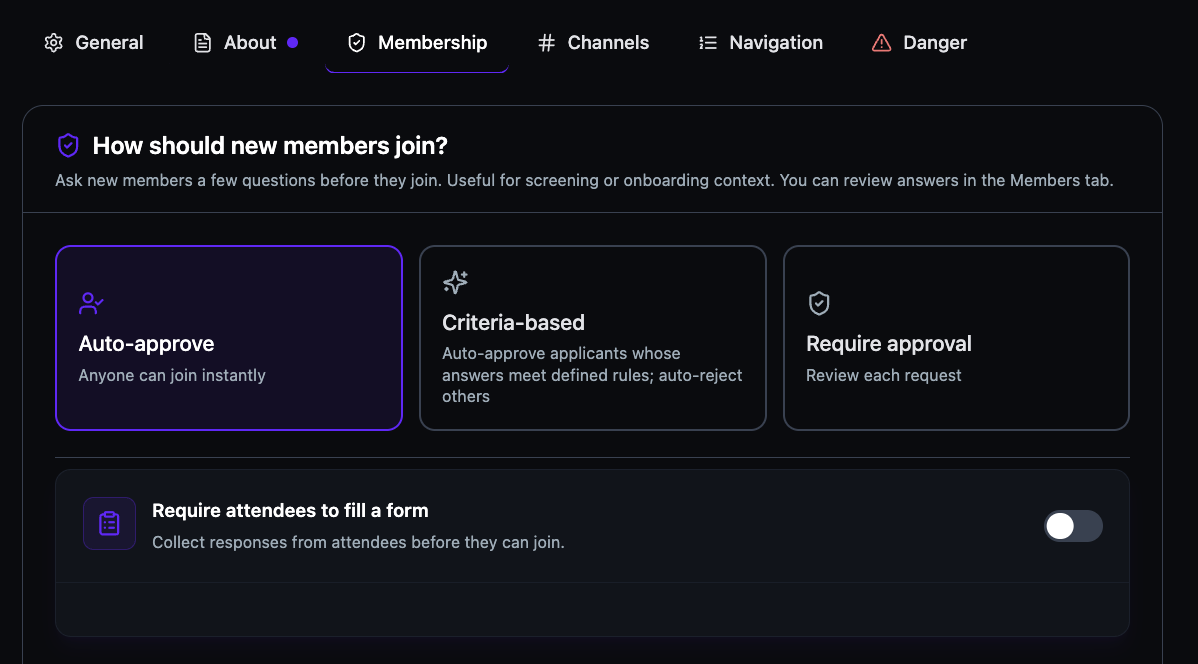 The Membership tab showing three join mode cards — Auto-approve selected, Criteria-based, and Require approval — with a Require attendees to fill a form toggle below