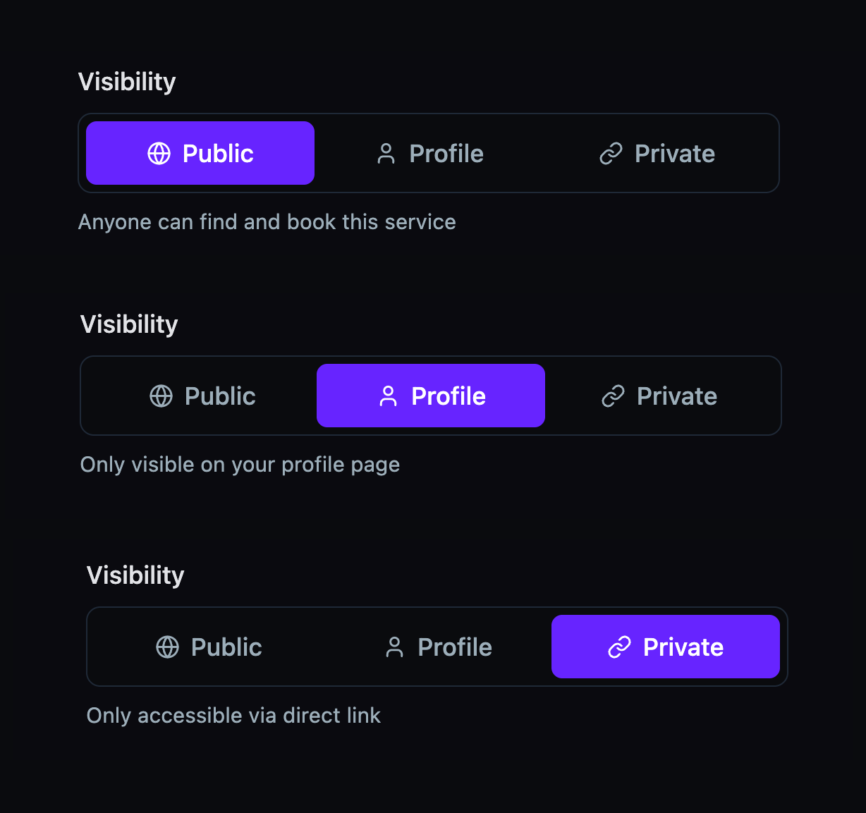 The service visibility control shown in three states — Public (anyone can find and book this service), Profile (only visible on your profile page), and Private (only accessible via direct link)