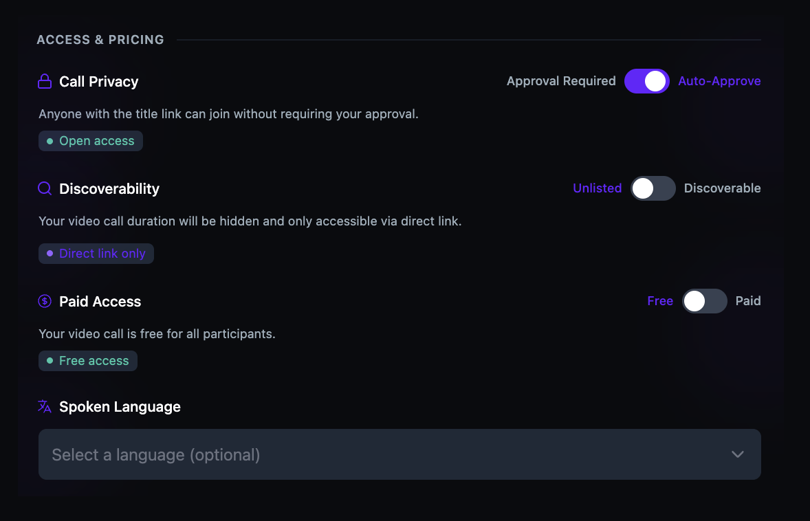 Access and Pricing configuration with Call Privacy, Discoverability, Paid Access, and Spoken Language settings