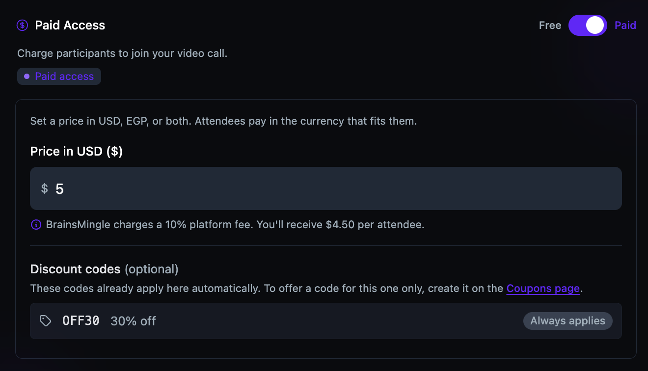 Paid Access enabled showing a price field in USD set to 5 dollars, a note about the 10% platform fee and 4.50 net per attendee, and a discount code applying automatically